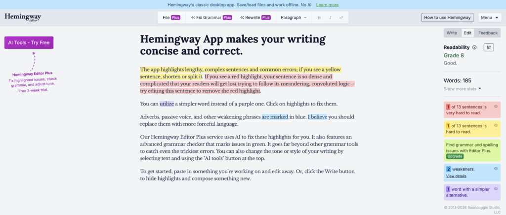 Hemingway Editor is one the digital marketing tool for small businesses. 